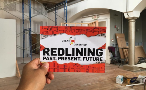 A Dream Deferred: Redlining Past, Present, and Future